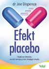 Efekt placebo - Dispenza Joe