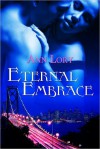 Eternal Embrace - Ann Lory