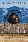 Daughter of Fortune - Carla Kelly