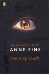 The Tulip Touch - Anne Fine