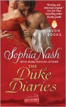 The Duke Diaries  - Sophia Nash