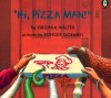"Hi, Pizza Man!" - Virginia Walter, Ponder Goembel