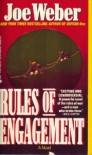 Rules Of Engagement - Joe Weber
