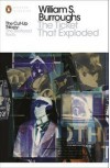 The Ticket That Exploded (The Nova Trilogy #2) - William S. Burroughs, Oliver Harris