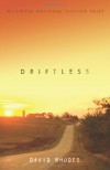 Driftless - David Rhodes