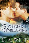 Conduct Unbecoming - L.A. Witt