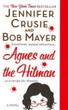 Agnes and the Hitman - Jennifer Crusie, Bob Mayer