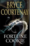 Fortune Cookie - Bryce Courtenay, Humphrey Bower