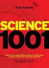 Science 1001: Absolutely Everything That Matters In Science - Paul Parsons