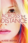 Across the Distance - Marie  Meyer