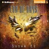 End of Days - Susan Ee, Caitlin Davies