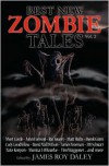 Best New Zombie Tales (Vol. 2) - James Roy Daley (Editor),  Mort Castle,  John Everson