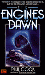 The Engines of Dawn - Paul  Cook