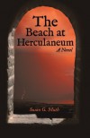 The Beach at Herculaneum - Susan G Muth