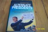 Alternate Presidents - Mike Resnick