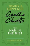 The Man in the Mist (A short story) - Agatha Christie