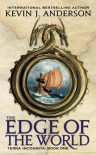 The Edge of the World  - Kevin J. Anderson