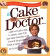 The Cake Mix Doctor - Anne Byrn, Anthony Loew