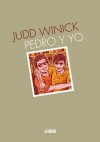 Pedro y yo - Judd Winick, Santiago García