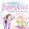 The Adventures of Pajama Girl: The Coronation of the Cupcake Queen - Sandra Hagee Parker