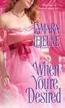 When You're Desired - Tamara Lejeune