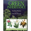 Green Inheritance - Anthony Huxley, David Attenborough