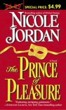 The Prince of Pleasure - Nicole Jordan