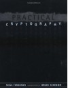 Practical Cryptography - 'Niels Ferguson',  'Bruce Schneier'