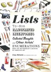 Lists: To-dos, Illustrated Inventories, Collected Thoughts, and Other Artists - Liza Kirwin