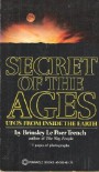 Secret of the Ages: UFOs from inside the Earth - Brinsley Trench