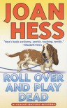 Roll Over and Play Dead (Claire Malloy, #6)  - Joan Hess