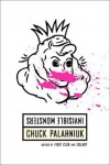 Invisible Monsters - Chuck Palahniuk