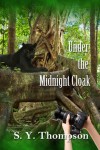 Under the Midnight Cloak - S.Y. Thompson