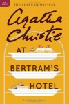 At Bertram's Hotel (Miss Marple, #11) - Agatha Christie