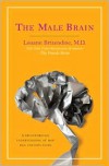 The Male Brain - Louann Brizendine