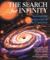 The Search for Infinity: Solving the Mysteries of the Universe - Gordon Fraser;Inge Sellevag