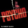 Psycho - Robert Bloch, Paul Michael Garcia