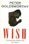 Wish - Peter Goldsworthy