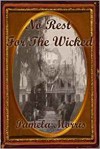 No Rest For The Wicked - Pamela Morris