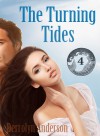 The Turning Tides - Derrolyn Anderson