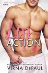 Lip Action (Kiss Talent Agency Book 1) - Virna DePaul