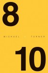 8 X 10 - Michael  Turner
