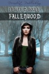 Fallenwood - Leslie Soule