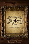 Once Upon A [Stolen] Time (Stolen Series Book 1) - Samreen Ahsan