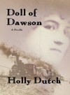 Doll of Dawson - Holly Dutch