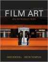 Film Art: An Introduction - David Bordwell, Kristin Thompson