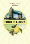 Fruit of the Lemon: A Novel - Andrea Levy