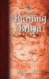 Burning Bright - Megan Derr