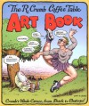The R. Crumb Coffee Table Art Book - Robert Crumb