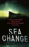 Sea Change - James Powlik